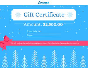 $2500 Lavner Education Gift Card